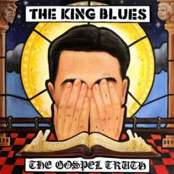 The King Blues : The Gospel Truth
